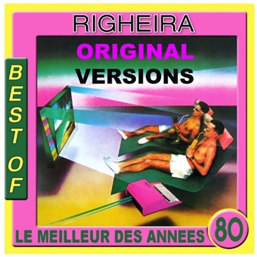Picture of Best of Righeira (Le meilleur des annees 80)