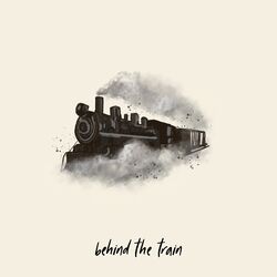 Cover of Behind The Train