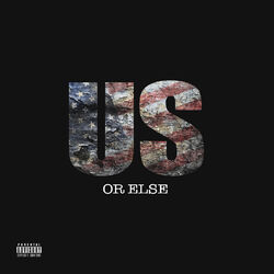 Cover of Us Or Else