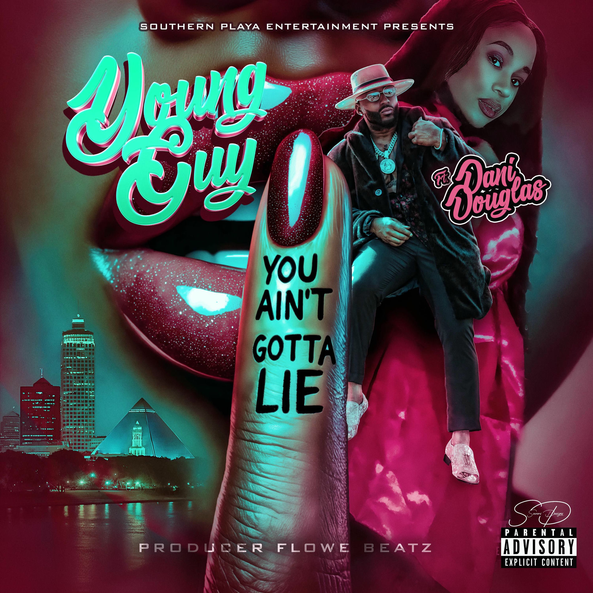 Album cover of You Ain't Gotta Lie (feat. Dani Douglas)