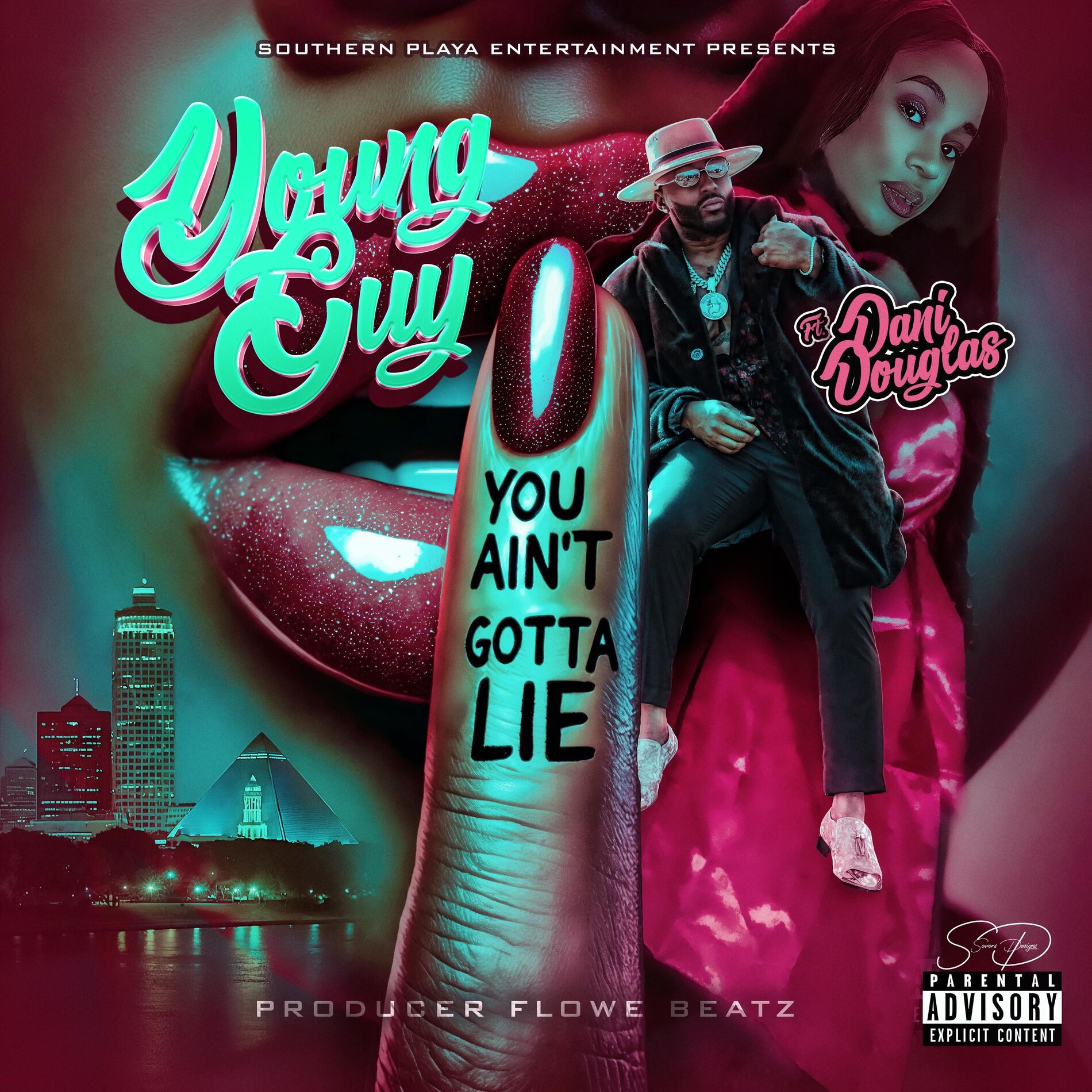 Album cover of You Ain't Gotta Lie (feat. Dani Douglas)