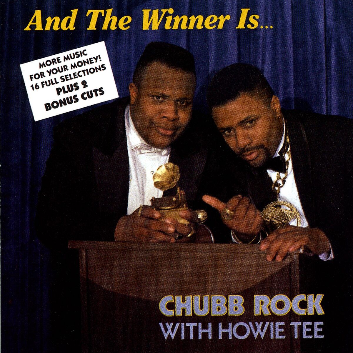Album cover of And The Winner Is... (with Hitman Howie Tee)