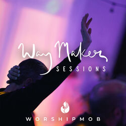 Cover of Way Maker Sessions