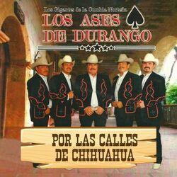 Cover of Por Las Calles De Chihuahua (Norteño)