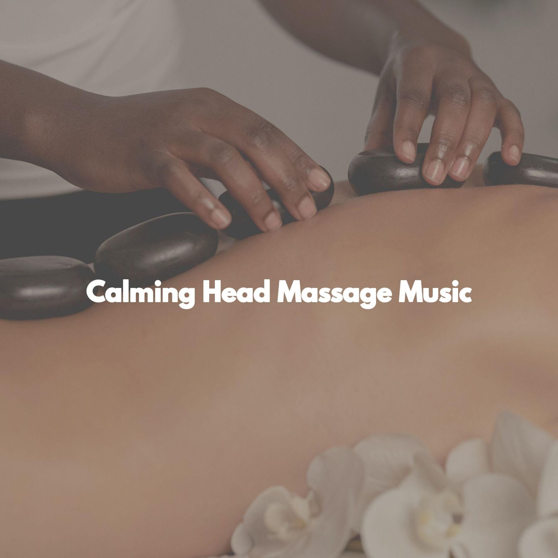Album cover of Calming Head Massage Music