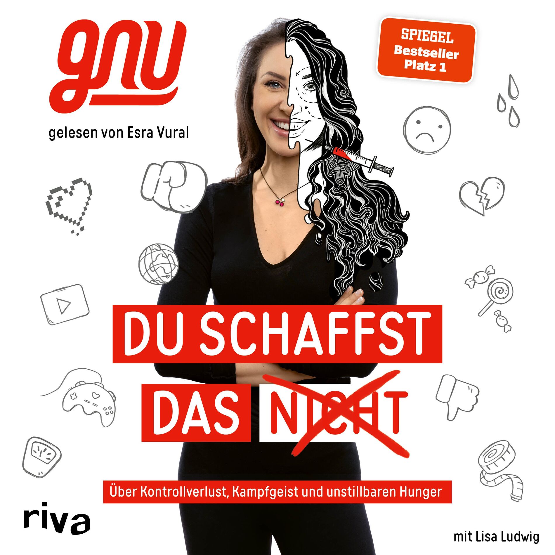 Album cover of Du schaffst das nicht (Über Kontrollverlust, Kampfgeist und unstillbaren Hunger. Ein berührender und inspirierender Lebens