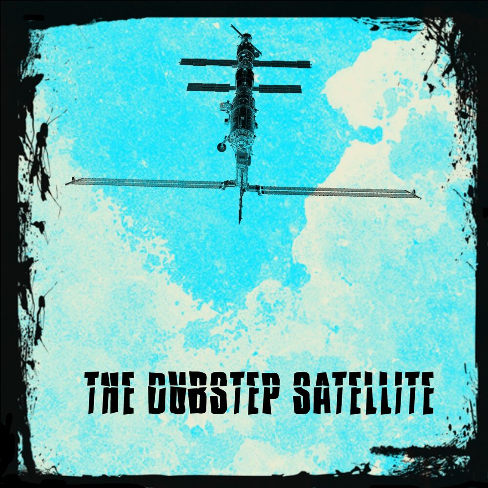 Picture of The Dubstep Satellite