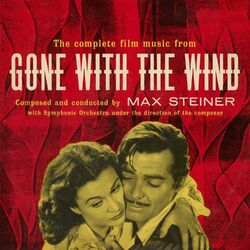 Cover of The Complete Film Music from Gone with the Wind