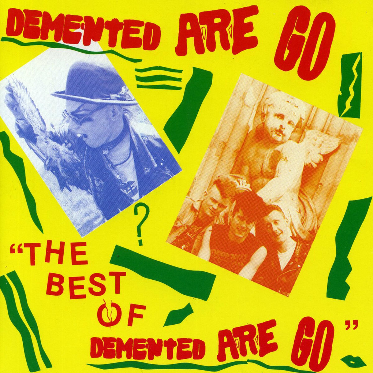 Album cover of The Best of Demented Are Go