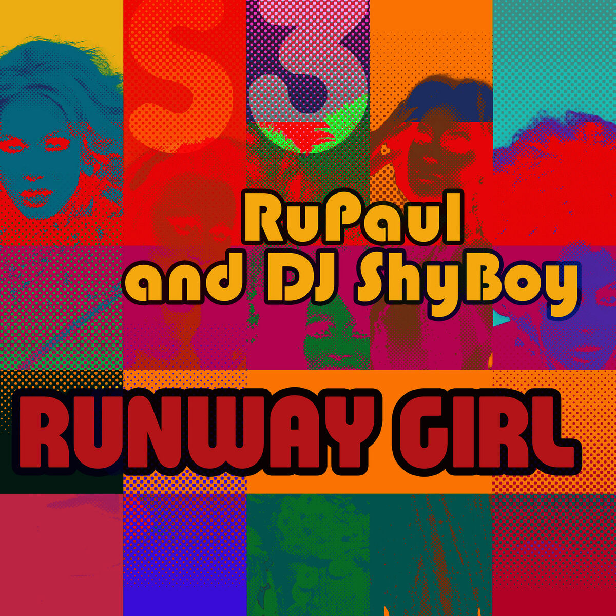Album cover of Runway Girl (feat. The Cast of RuPaul's Drag Race)