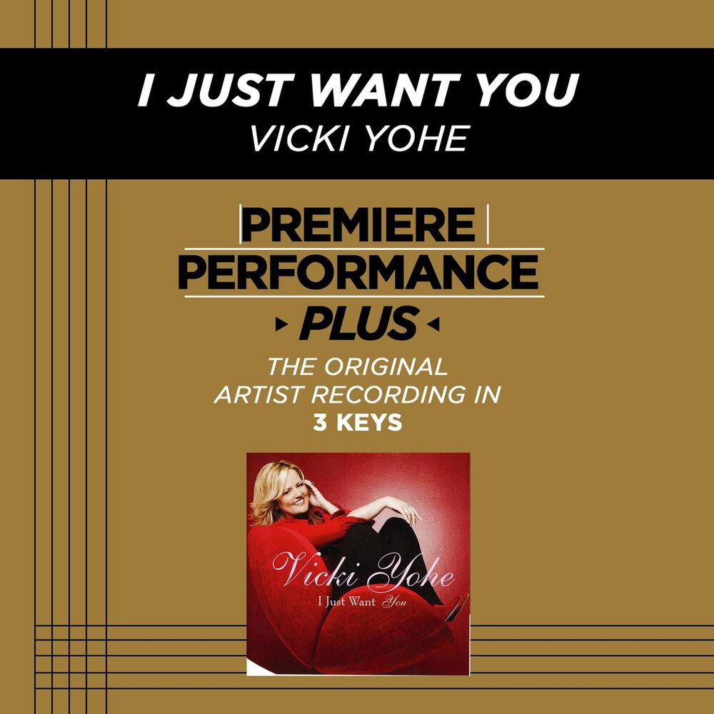Picture of Premiere Performance Plus: I Just Want You