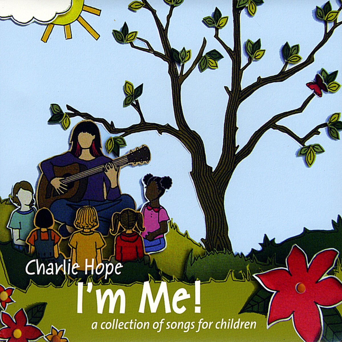 Album cover of I'm Me! (A Collection of Songs for Children)