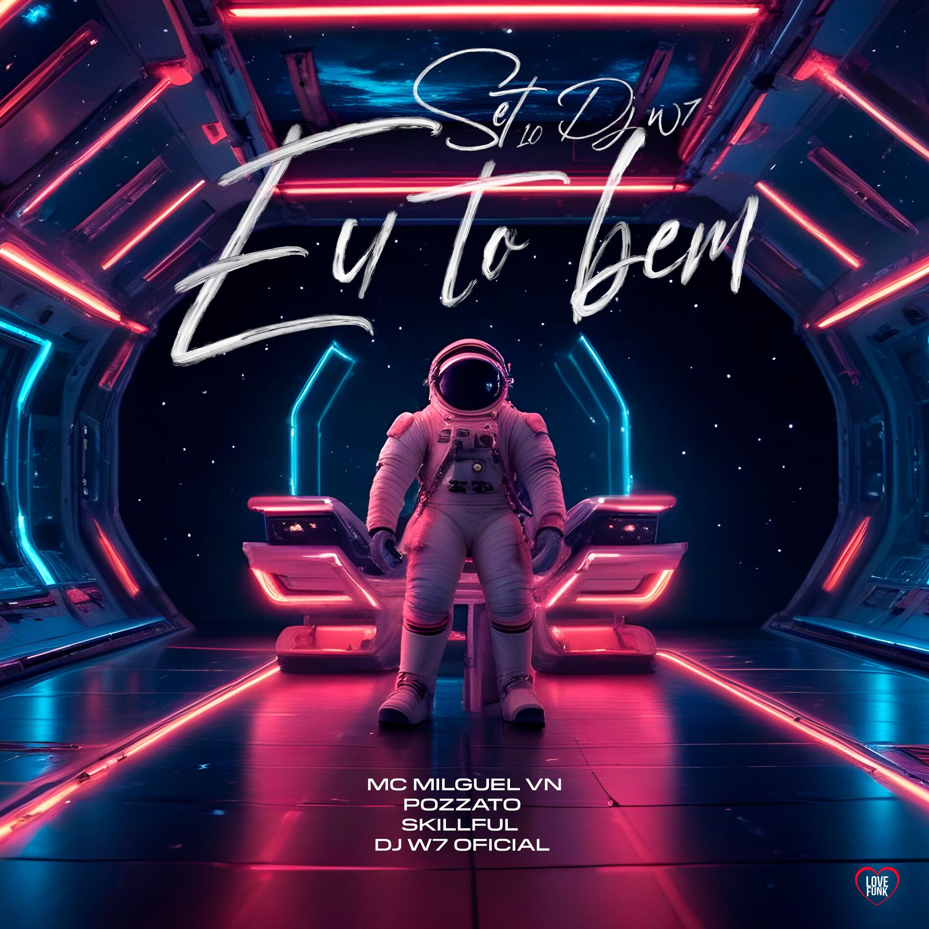 Album cover of Set 1.0 Dj W7 - Eu To Bem
