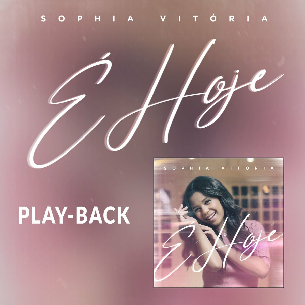 Album cover of É Hoje (Playback)