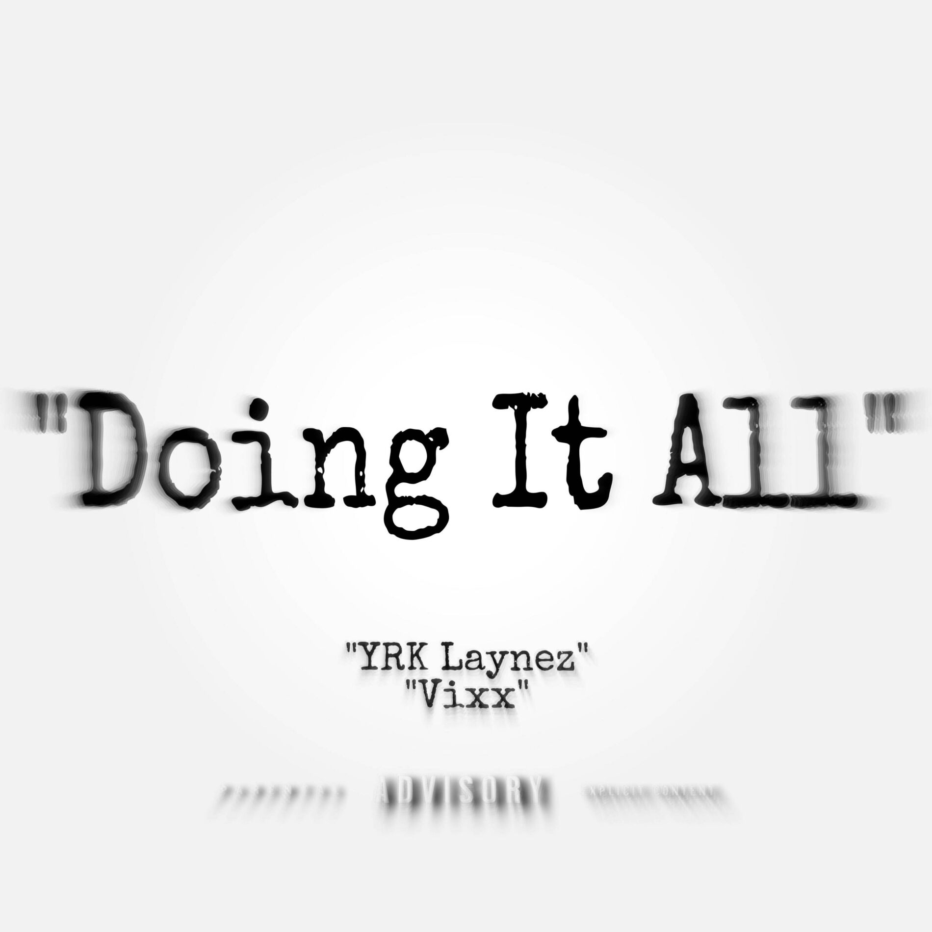 Album cover of Doing It All (feat. Vixx)