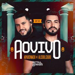 Cover of Apaixonado E Alcoolizado (Ao Vivo / EP 01)