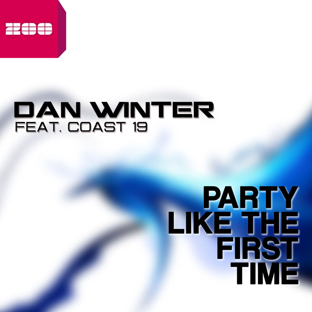 Picture of Party Like the First Time (feat. Coast 19)