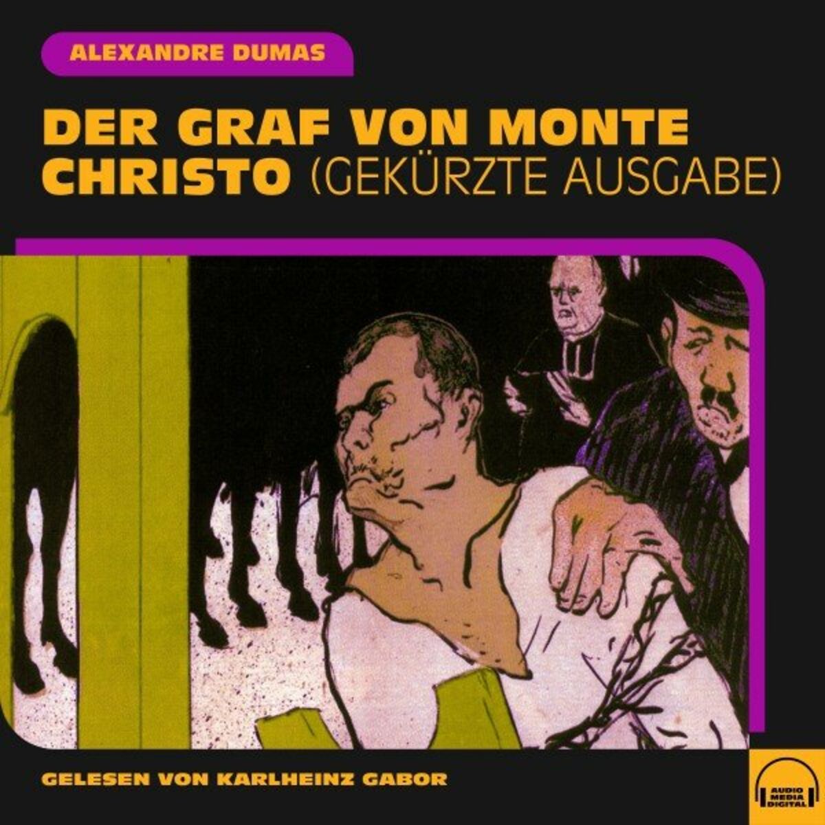 Album cover of Der Graf von Monte Christo (Gekürzte Ausgabe)