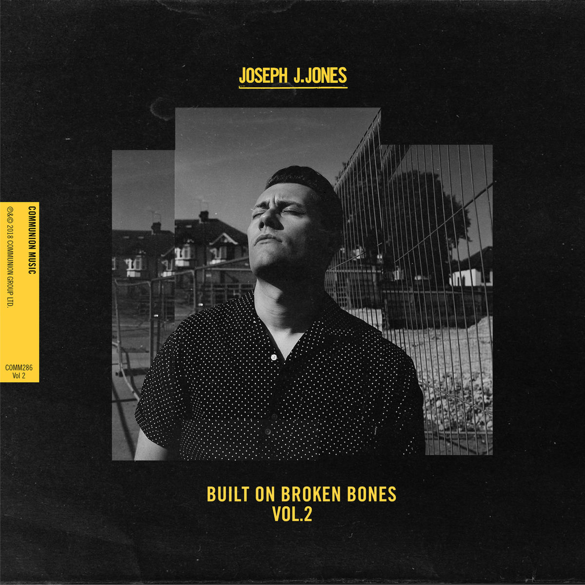 Album cover of Built On Broken Bones (Vol.2)