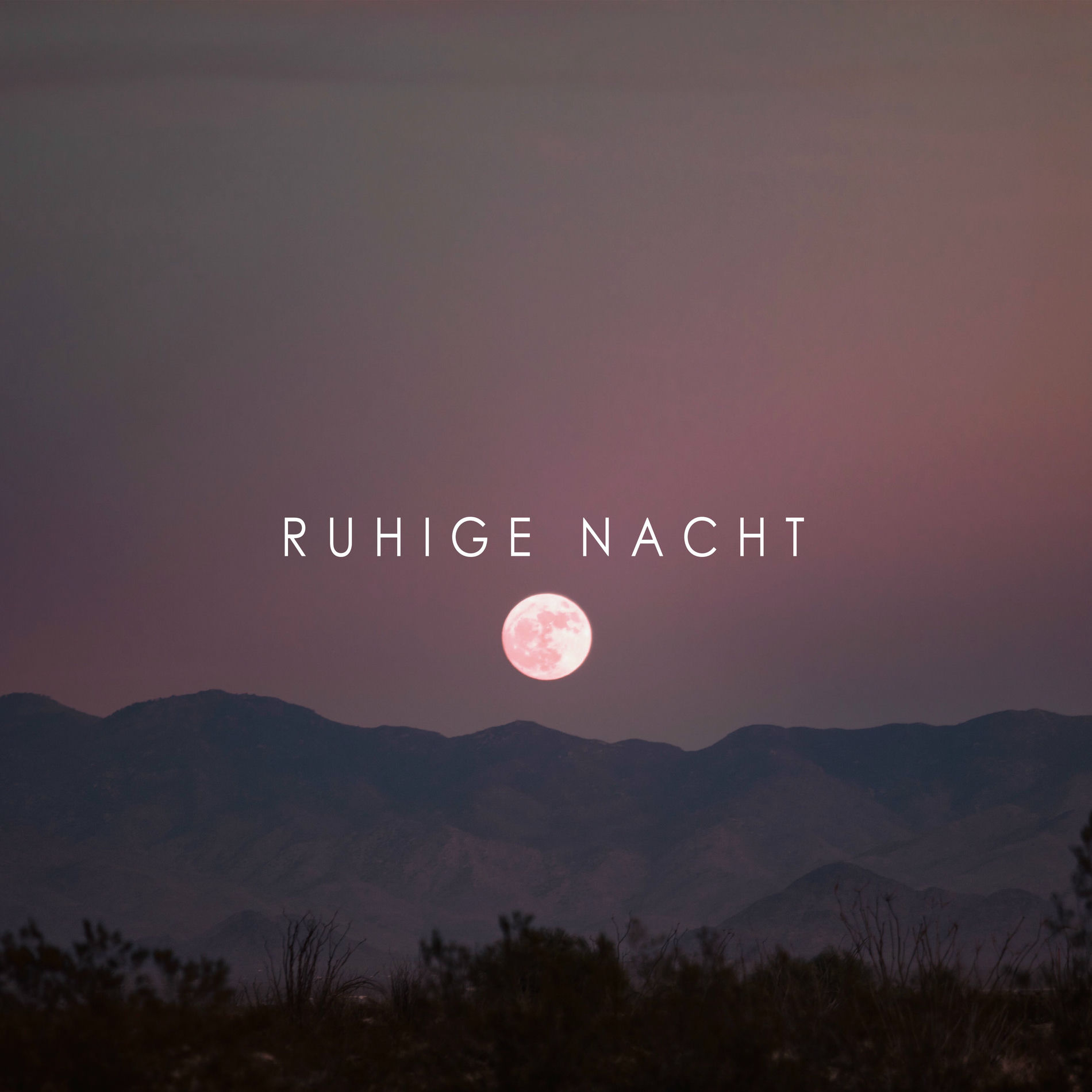 Album cover of Ruhige Nacht: Routine zur Schlafenszeit, Gute und Ruhige Träume