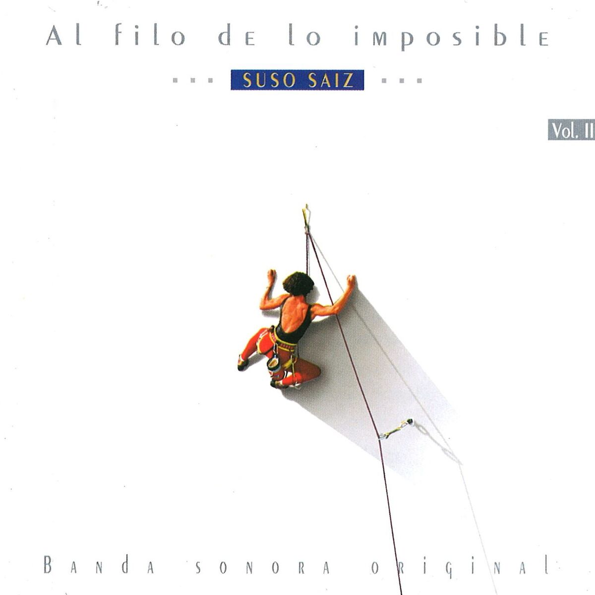 Album cover of Al Filo de Lo Imposible (Vol. 2) (Música Original de la Serie)