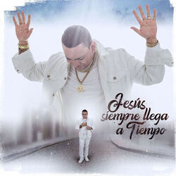 Cover of Jesús Siempre Llega a Tiempo / Nada Te Turbe