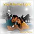 You'll Be the Light