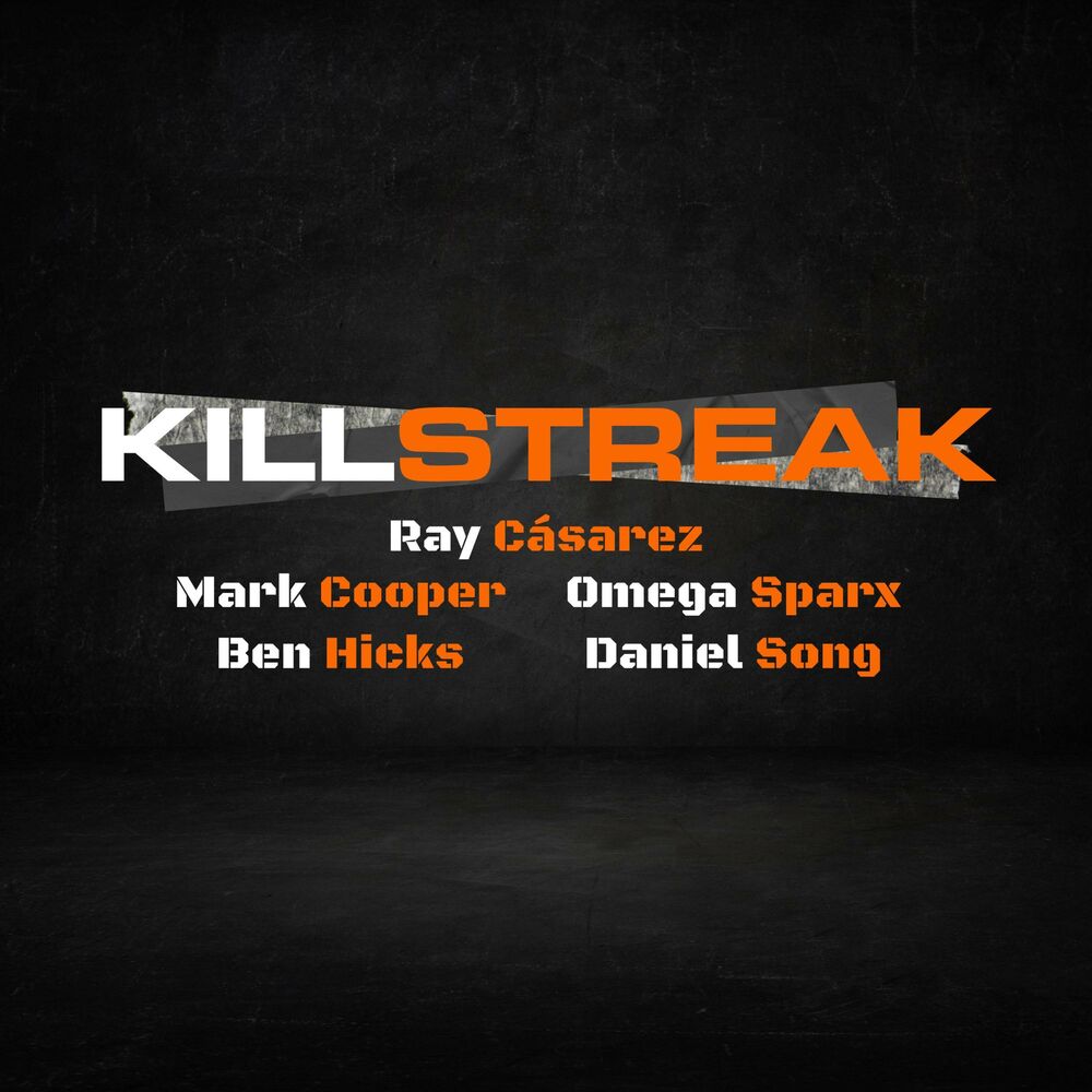 Picture of Killstreak (feat. Ben Hicks & Daniel Song)