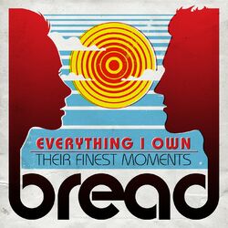 Cover of Everything I Own: Their Finest Moments