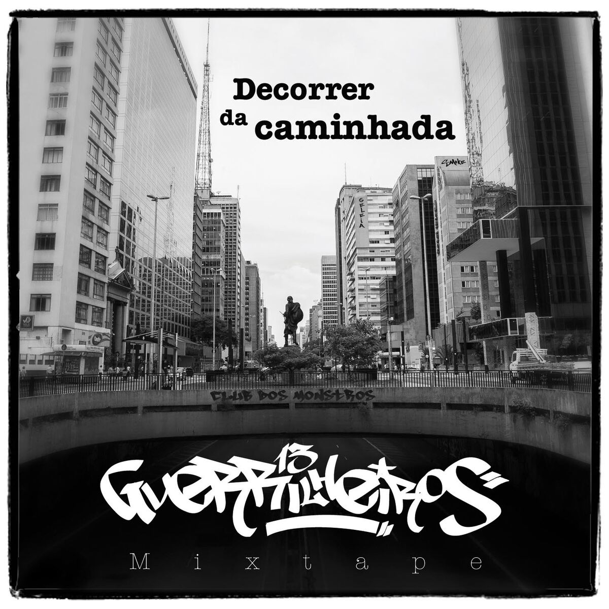 Album cover of Decorrer da Caminhada Mixtape