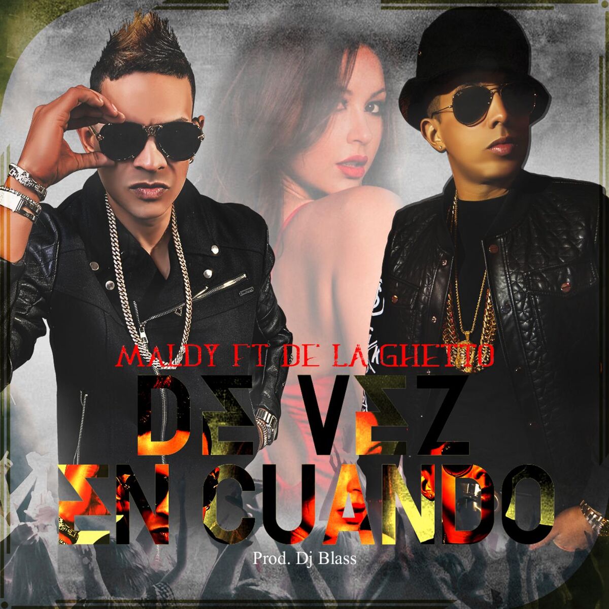 Album cover of De Vez En Cuando (feat. De La Ghetto)