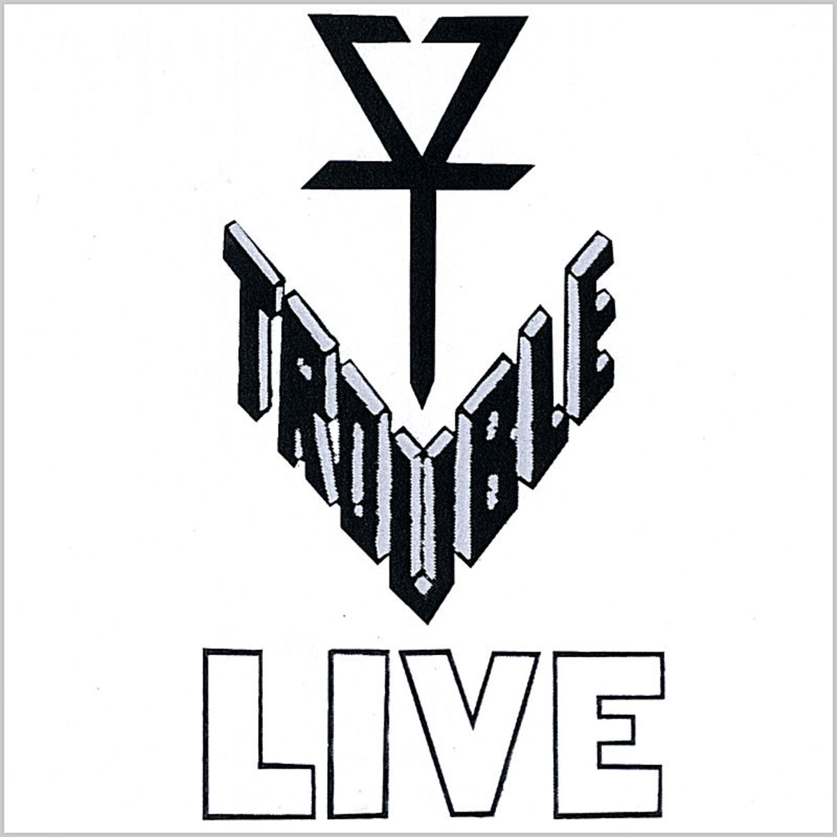 Album cover of Trouble Live Bootleg 1983