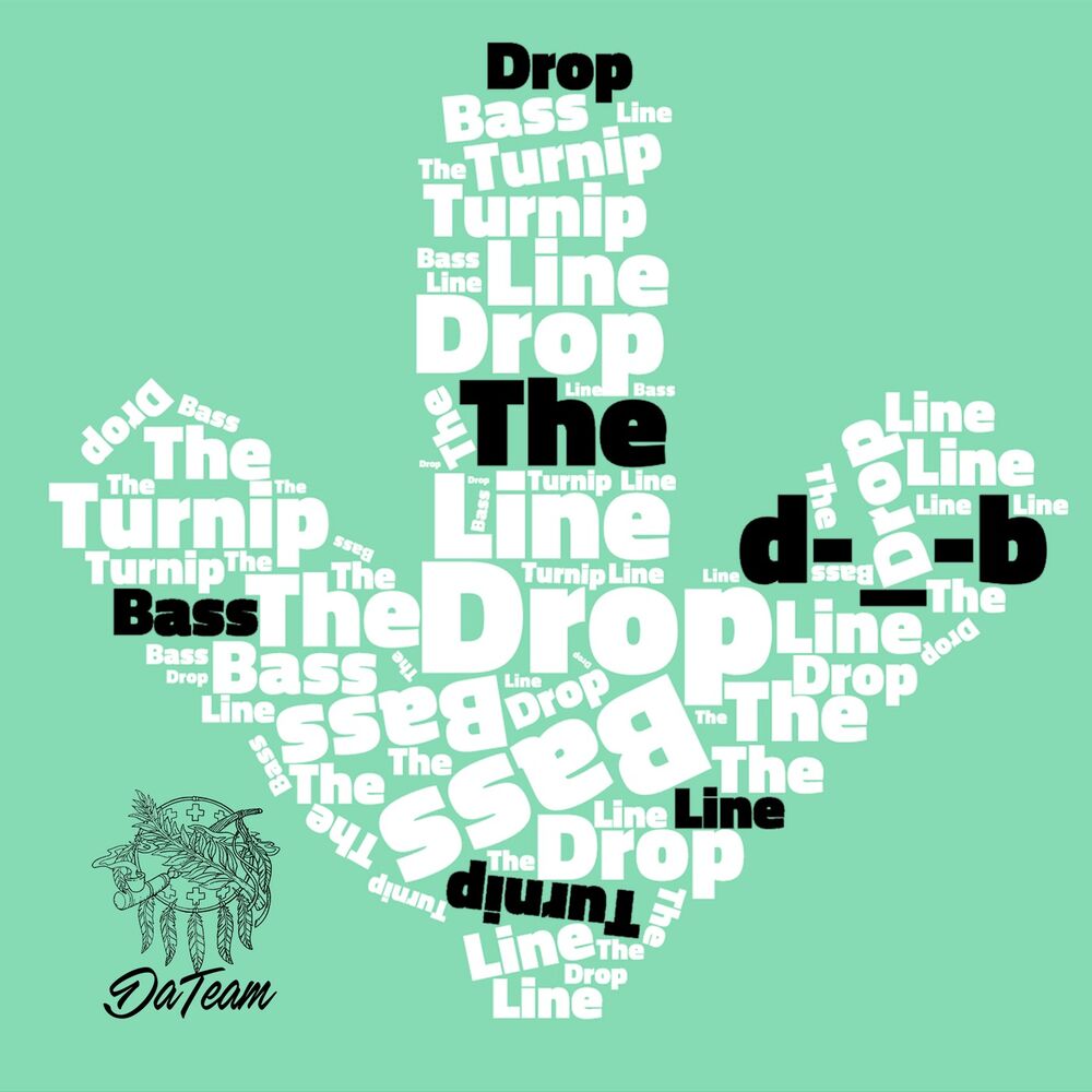 Picture of Drop the Bass Line (Turnip)