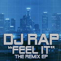 Cover of “Feel It” Remix EP