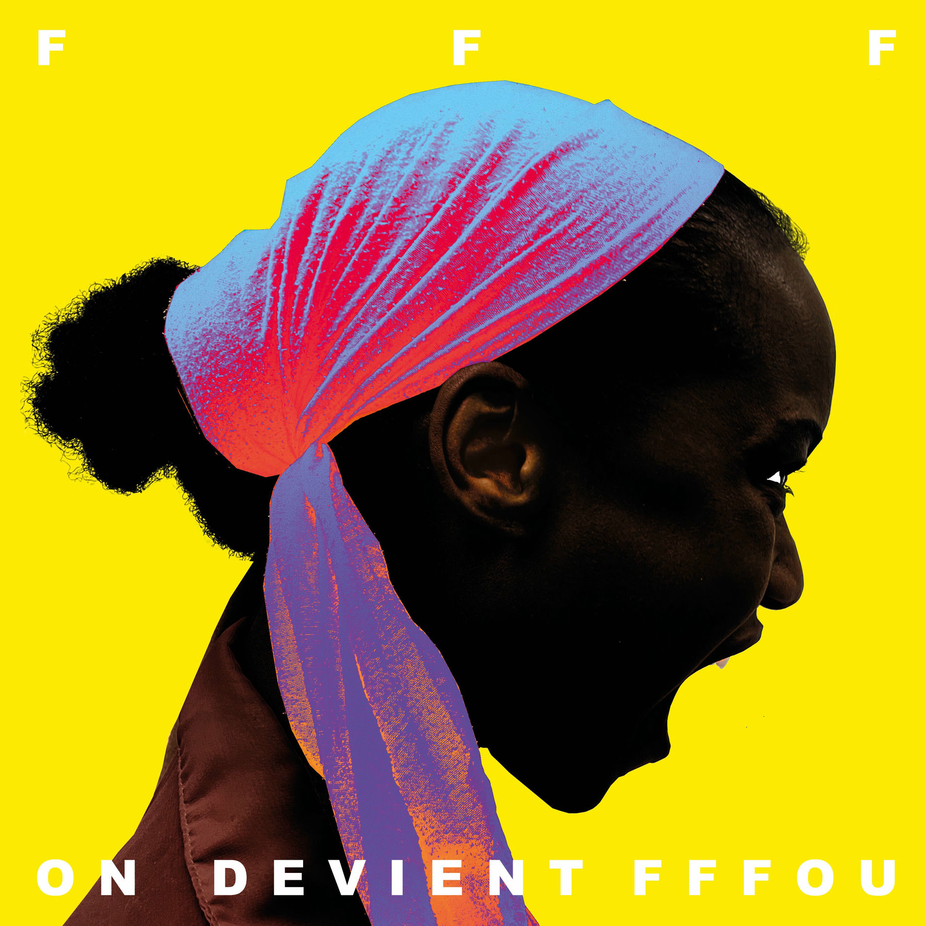 Album cover of On devient FFFou