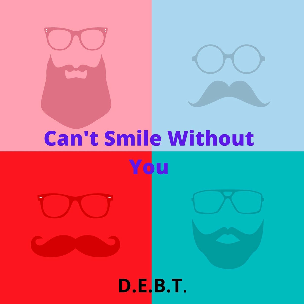 Album cover of Can't Smile Without You