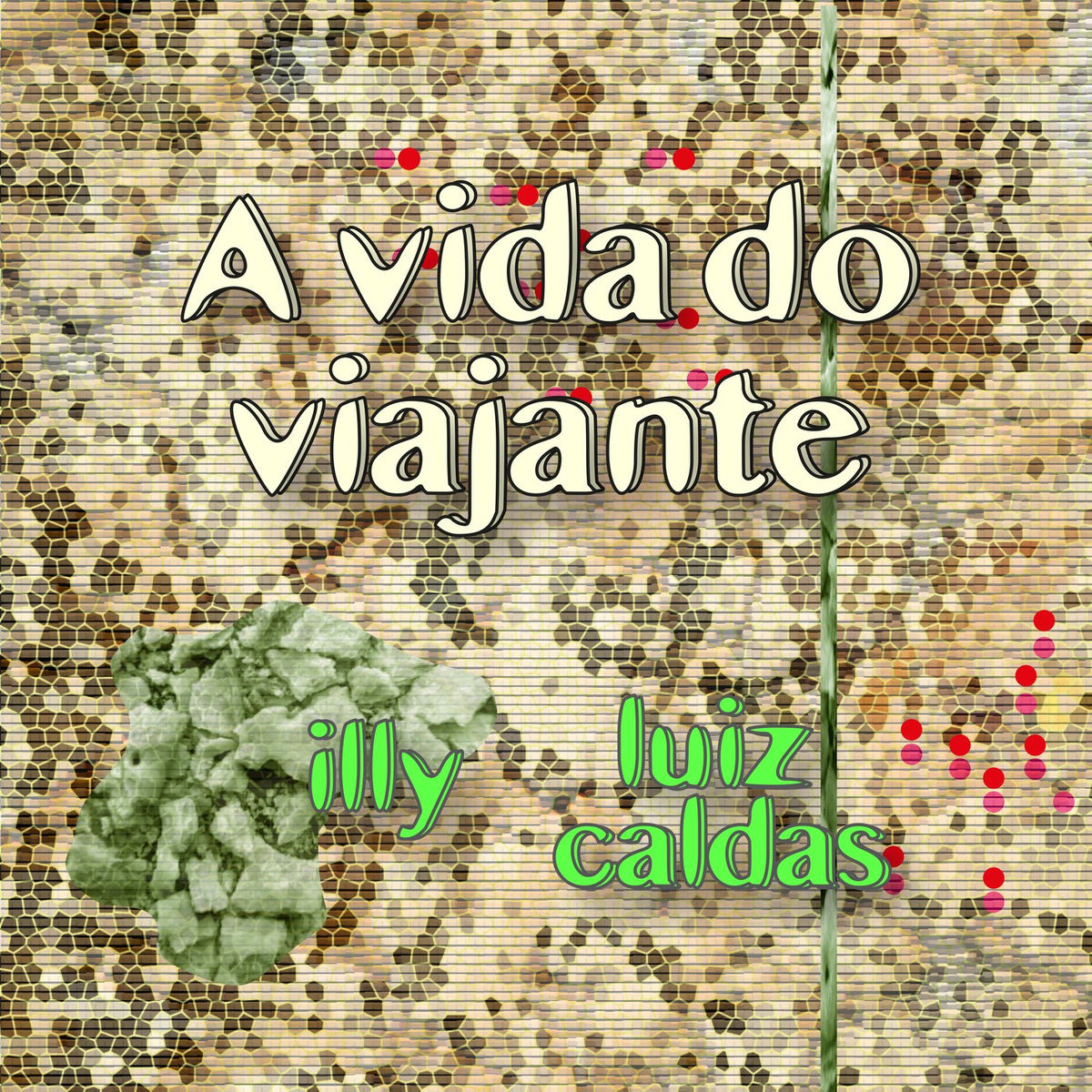 Album cover of A Vida do Viajante