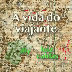 Cover of A Vida do Viajante