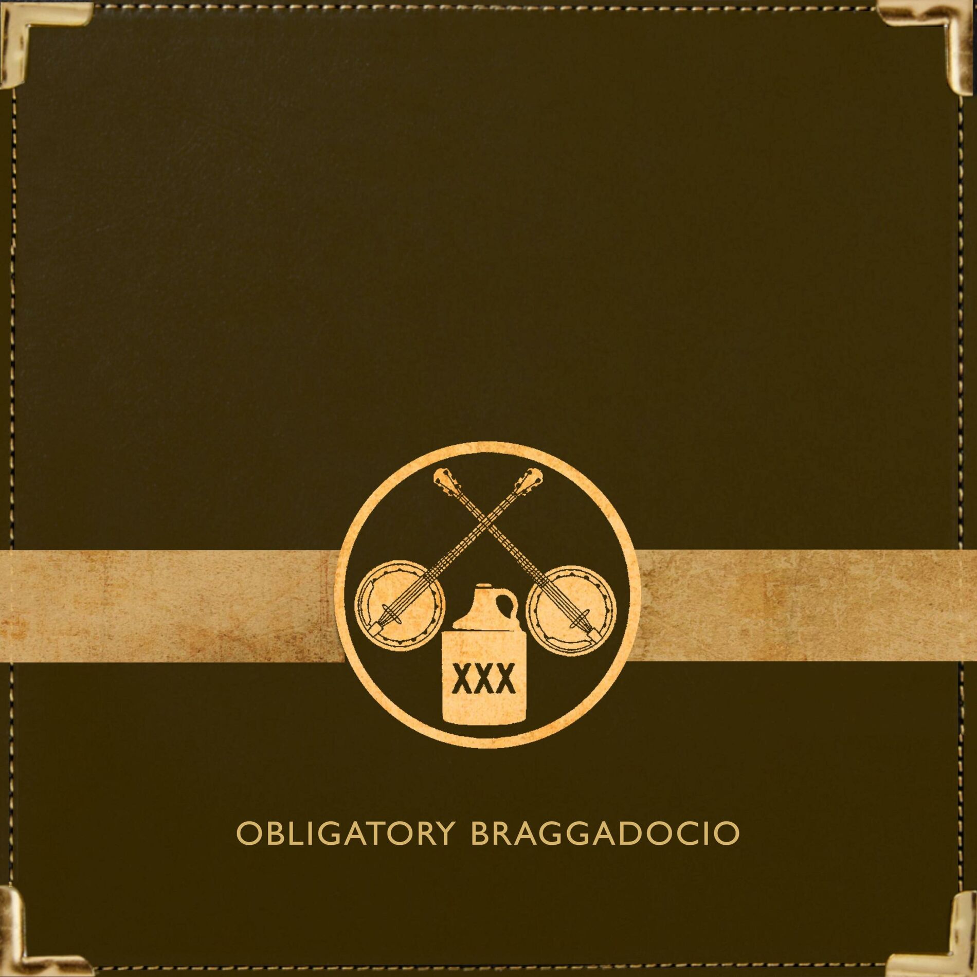 Album cover of Obligatory Braggadocio