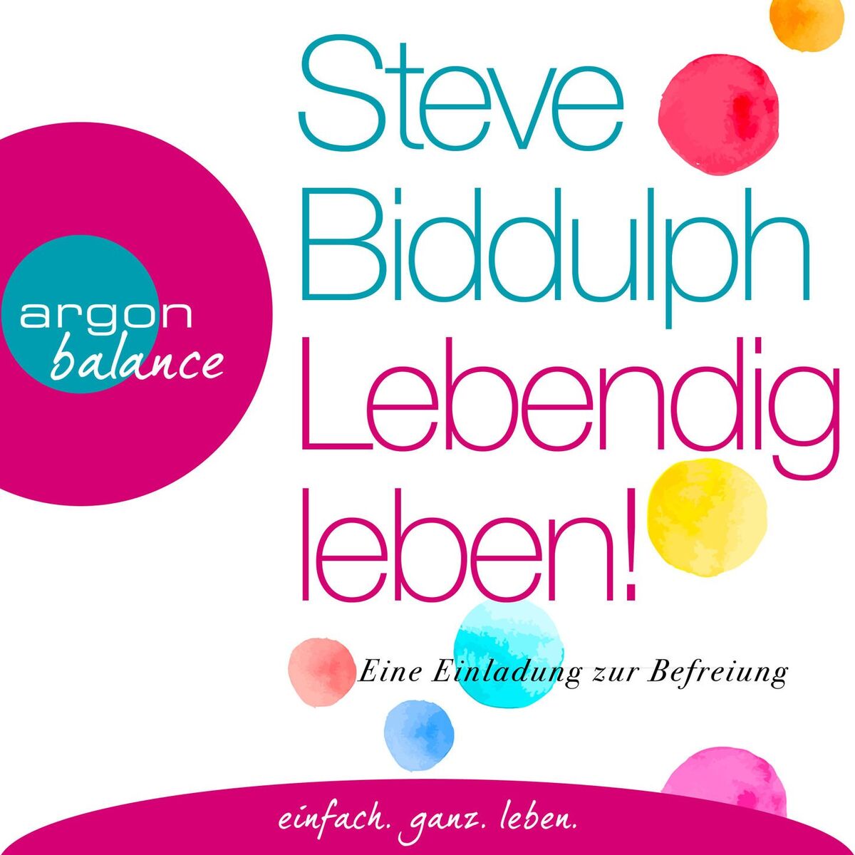 Album cover of Kapitel 1 - Lebendig leben! - Eine Einladung zur Befreiung