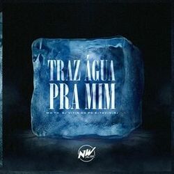 Cover of Traz Agua pra Mim