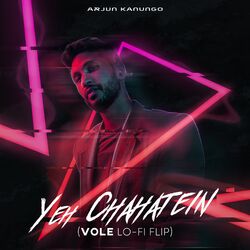 Cover of Yeh Chahatein (Lo-Fi Flip)