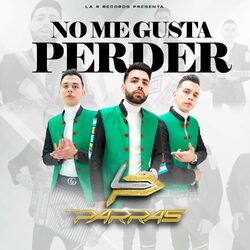 Cover of No Me Gusta Perder (Estudio)