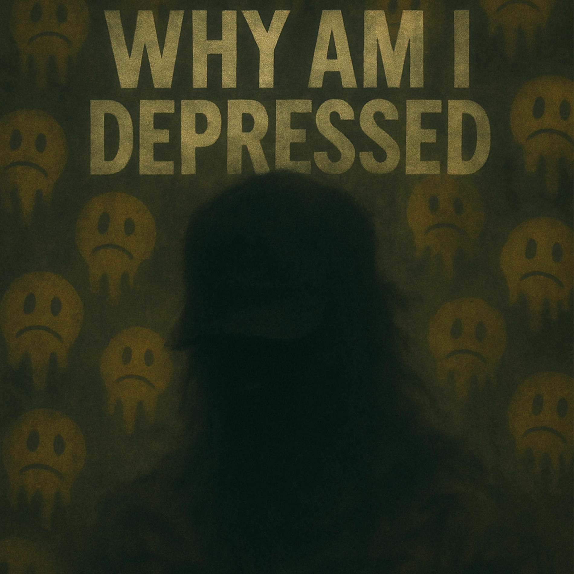 Album cover of Why Am I Depressed
