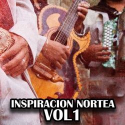 Cover of Inspiración Norteña, Vol. 1