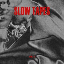 Cover of SLOW TAPES, Vol. 1