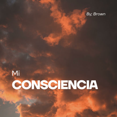 Mi Consciencia (feat. J.V.E & Luzor)