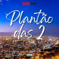 Cover of Plantão das 2