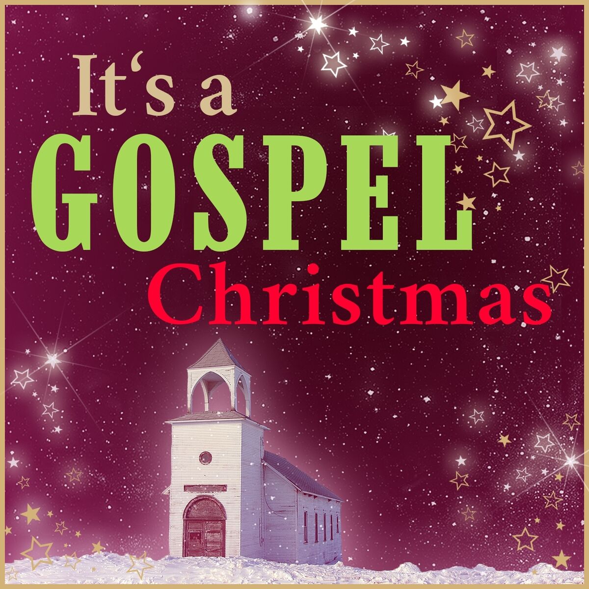 Album cover of It's a Gospel Christmas (The Finest Gospel Tunes for the Holidays)