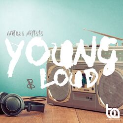 Cover of Young & Loud